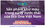 Giải Pháp Khử Màu Nước Thải Từ Hóa Chất 789